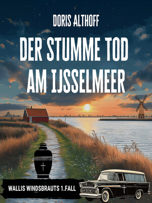 cover image of Der stumme Tod am IJsselmeer